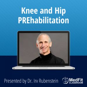 Knee and Hip PREhabilitation