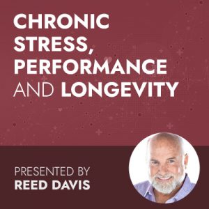 Chronic Stress, Performance & Longevity