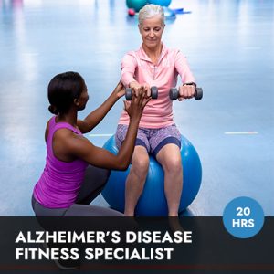 Alzheimer’s Disease Fitness Specialist Online Course