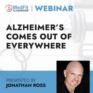3/15/22 Webinar | Alzheimer’s Comes Out of Everywhere