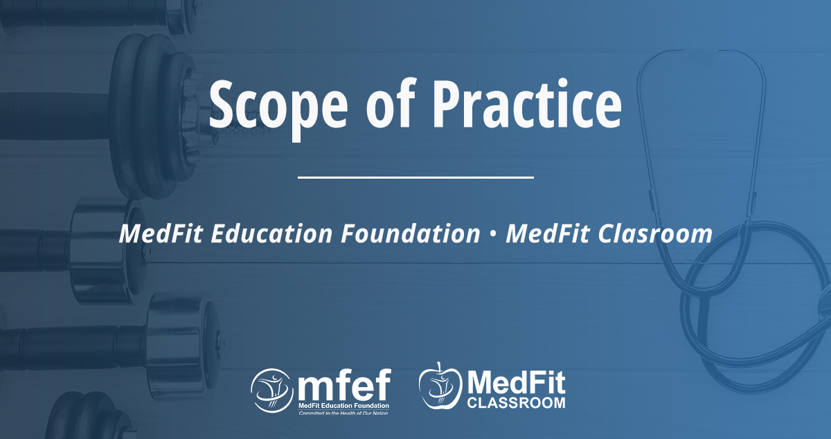 ScopeofPractice MedFit Classroom
