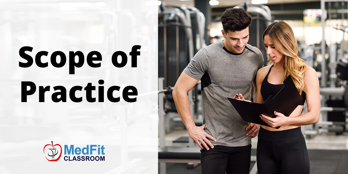 Scope of Practice MedFit Classroom