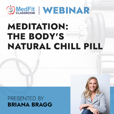 Meditation: The Body’s Natural Chill Pill
