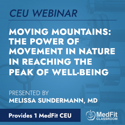 CEU Webinar | Moving Mountains: The Power of Movement in Nature in Reaching the Peak of Well-Being