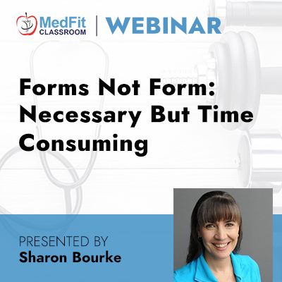 Forms Not Form – Necessary But Time Consuming
