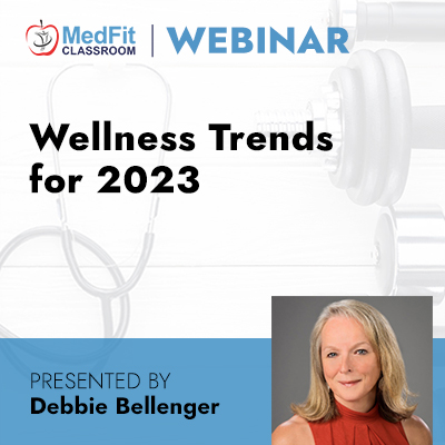 5/9/23 Webinar | Wellness Trends for 2023