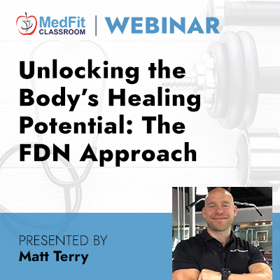 6/6/23 Webinar | Unlocking the Body’s Healing Potential: The FDN Approach
