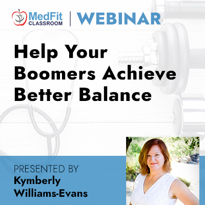 8/22/23 Webinar | Help Your Boomers Achieve Better Balance