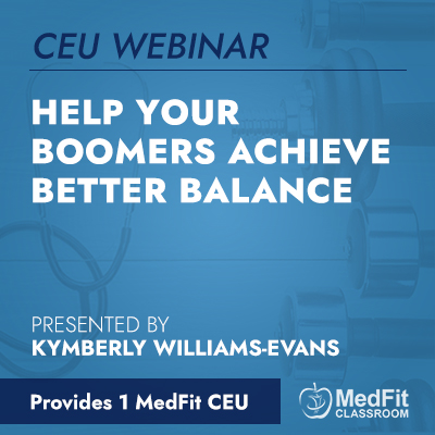 CEU Webinar | Help Your Boomers Achieve Better Balance