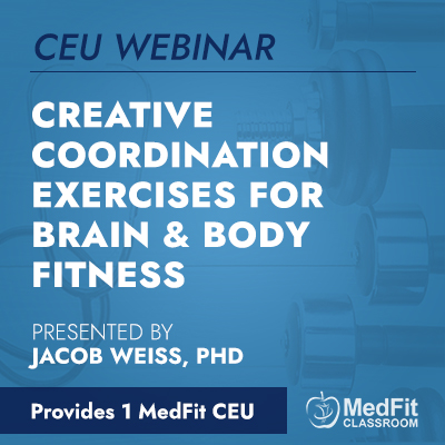 CEU Webinar | Creative Coordination Exercises for Brain & Body Fitness: Introducing HandEyeBody Method
