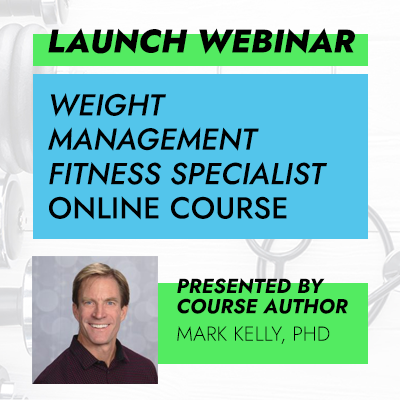 Free Course Launch Webinar | Weight Management Fitness Specialist