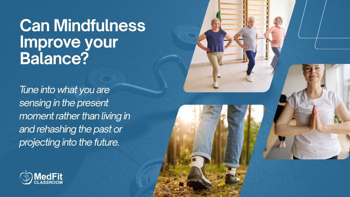You are currently viewing Can Mindfulness Improve your Balance?