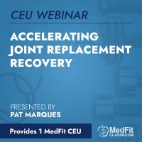 Accelerating Joint Replacement Recovery