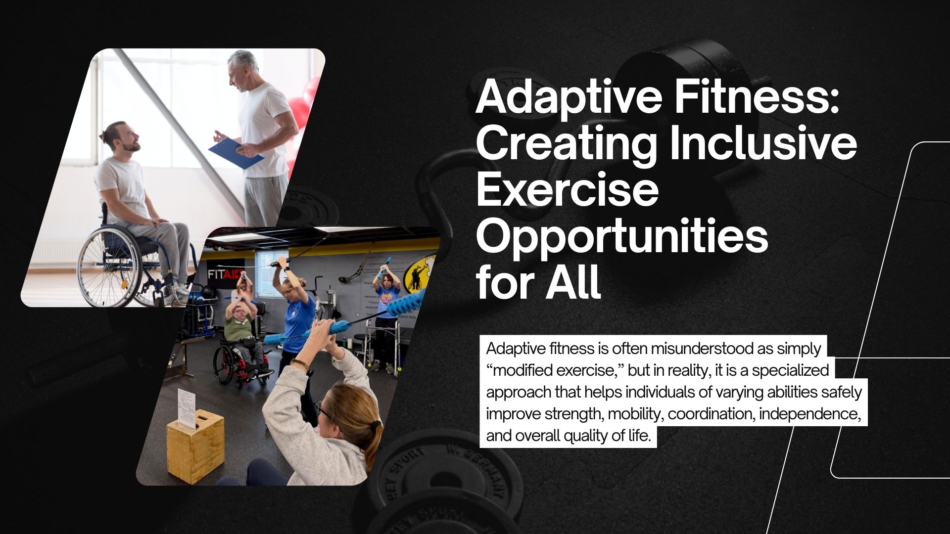 Read more about the article Adaptive Fitness: Creating Inclusive Exercise Opportunities for All