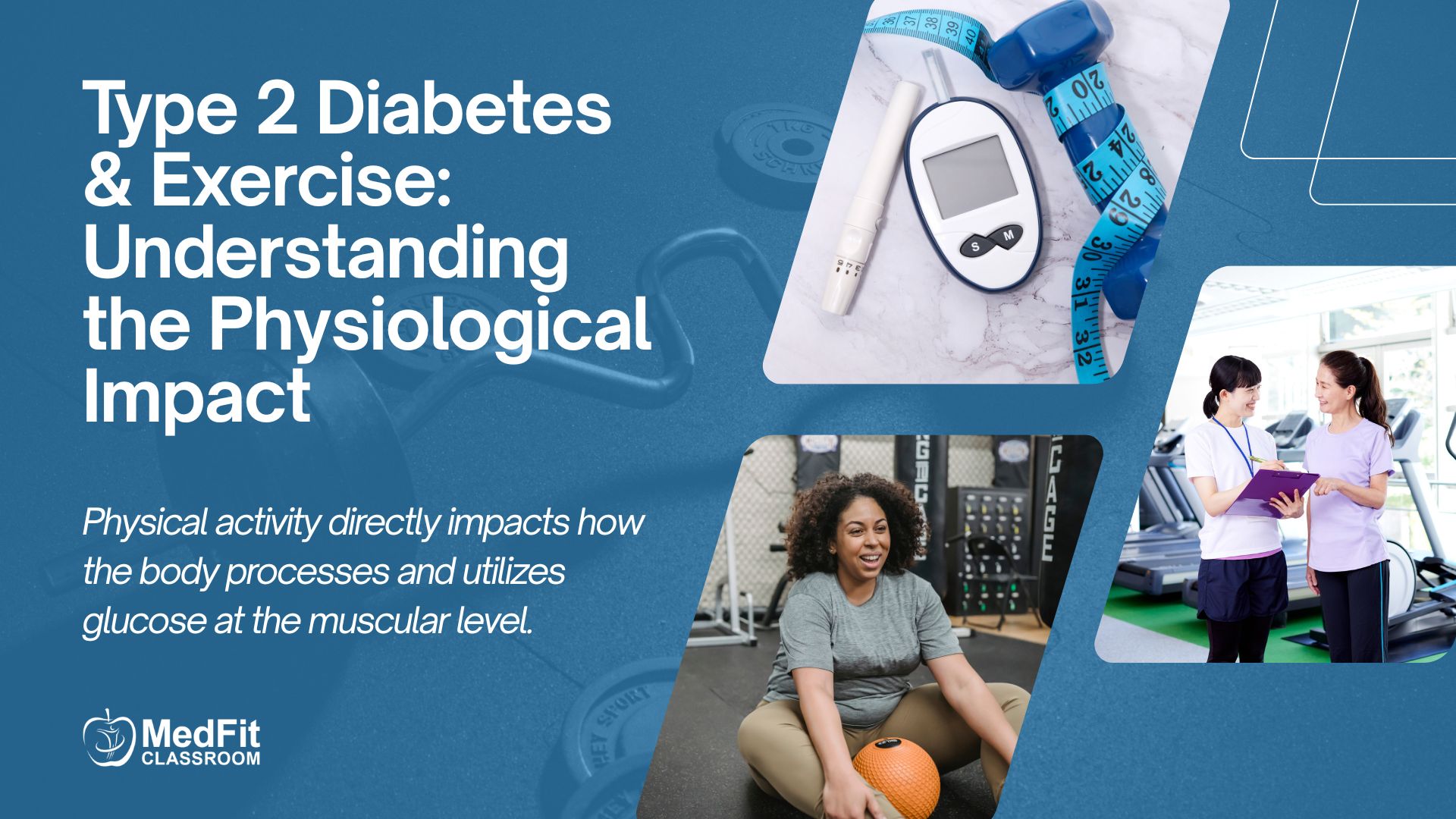 You are currently viewing Type 2 Diabetes & Exercise: Understanding the Physiological Impact