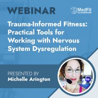 12/1/26 Webinar | Trauma-Informed Fitness: Practical Tools for Working with Nervous System Dysregulation